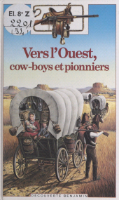 E-book, Vers l'Ouest, cow-boys et pionniers, Gallimard (réédition numérique FeniXX)