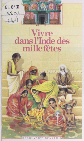 E-book, Vivre dans l'Inde des mille fêtes, Gallimard (réédition numérique FeniXX)