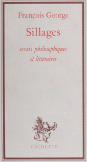 E-book, Sillages : Essais philosophiques et littéraires, Hachette (réédition numérique FeniXX)