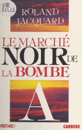 E-book, Le marché noir de la bombe A, Hachette (réédition numérique FeniXX)
