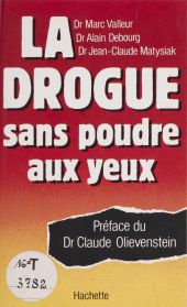 eBook, La Drogue sans poudre aux yeux, Hachette (réédition numérique FeniXX)