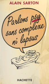 eBook, Parlons psy, sans complexe ni lapsus, Hachette (réédition numérique FeniXX)