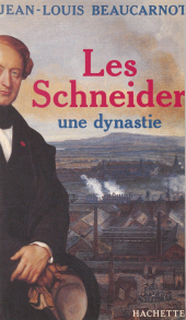 E-book, Les Schneider, une dynastie, Hachette (réédition numérique FeniXX)