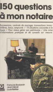 eBook, 150 questions à mon notaire, Hachette (réédition numérique FeniXX)