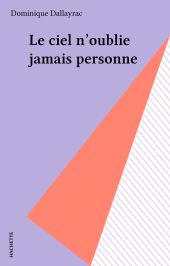E-book, Le ciel n'oublie jamais personne, Hachette (réédition numérique FeniXX)