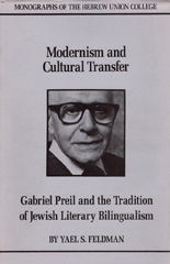 E-book, Modernism and Cultural Transfer : Gabriel Preil and the Tradition of Jewish Literary Bilingualism, ISD