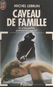 E-book, Caveau de famille, J'ai lu (réédition numérique FeniXX)