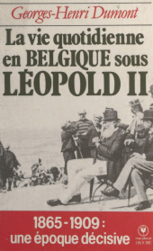 E-book, La vie quotidienne en Belgique sous Léopold II, (1865-1909), Marabout (réédition numérique FeniXX)