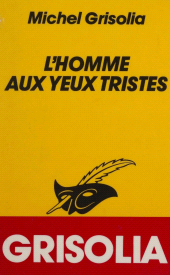 E-book, L'Homme aux yeux tristes, Éditions Du Masque (réédition numérique FeniXX)