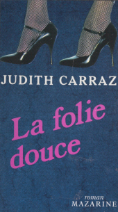 E-book, La Folie douce, Mazarine (réédition numérique FeniXX)