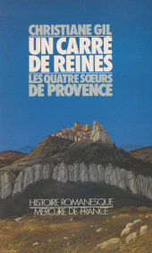 eBook, Un carré de reines : Les quatre soeurs de Provence, Mercure de France (réédition numérique FeniXX)