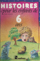 E-book, Histoires pour les enfants de 6 ans, Nathan (réédition numérique FeniXX)