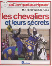 E-book, Les chevaliers et leurs secrets, Nathan (réédition numérique FeniXX)