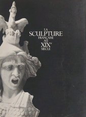 E-book, La sculpture française au XIXe siècle : Galeries nationales du Grand Palais, Paris, 10 avril-28 juillet 1986, Réunion des musées nationaux - Grand Palais (réédition numérique FeniXX)