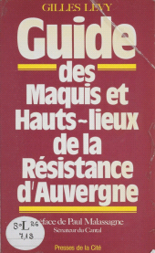 E-book, Guide des maquis et hauts-lieux de la Résistance d'Auvergne, Presses de la Cité (réédition numérique FeniXX)