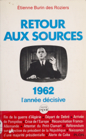 E-book, Retour aux sources : 1962, l'année décisive, Plon (réédition numérique FeniXX)