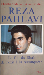 eBook, Reza Pahlavi : Le fils du Shah, de l'exil à la reconquête, Plon (réédition numérique FeniXX)
