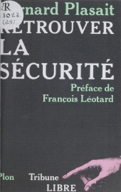 eBook, Retrouver la sécurité, Plon (réédition numérique FeniXX)