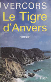 E-book, Le Tigre d'Anvers, Plon (réédition numérique FeniXX)