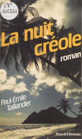 eBook, La Nuit créole, Presses de la Renaissance (réédition numérique FeniXX)