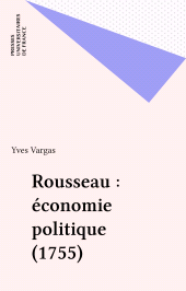 E-book, Rousseau : économie politique (1755), Presses universitaires de France (réédition numérique FeniXX)