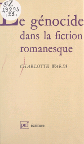 E-book, Le génocide dans la fiction romanesque : Histoire et représentation, Presses universitaires de France (réédition numérique FeniXX)