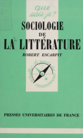 E-book, Sociologie de la littérature, Presses universitaires de France (réédition numérique FeniXX)