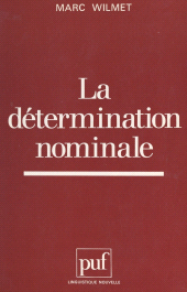 E-book, La détermination nominale : Quantification et caractérisation, Presses universitaires de France (réédition numérique FeniXX)