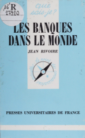 E-book, Les Banques dans le monde, Presses universitaires de France (réédition numérique FeniXX)