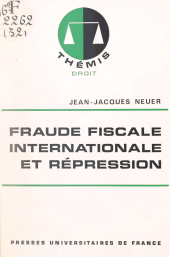 E-book, Fraude fiscale internationale et répression, Presses universitaires de France (réédition numérique FeniXX)