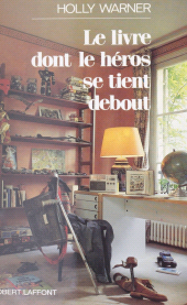 E-book, Le Livre dont le héros se tient debout, Robert Laffont (réédition numérique FeniXX)