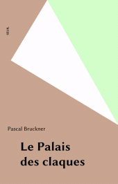 E-book, Le Palais des claques, Seuil (réédition numérique FeniXX)