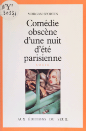 E-book, Comédie obscène d'une nuit d'été parisienne, Seuil (réédition numérique FeniXX)