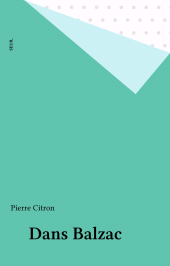 E-book, Dans Balzac, Seuil (réédition numérique FeniXX)