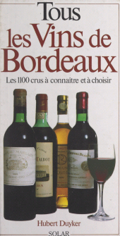 E-book, Tous les vins de Bordeaux, Solar (réédition numérique FeniXX)
