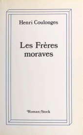 E-book, Les frères moraves, Stock (réédition numérique FeniXX)