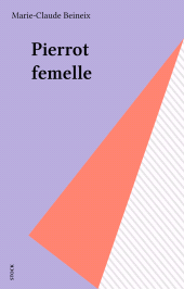 E-book, Pierrot femelle, Stock (réédition numérique FeniXX)