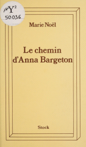 E-book, Le chemin d'Anna Bargeton, Stock (réédition numérique FeniXX)