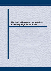 eBook, Mechanical Behaviour of Metals at Extremely High Strain Rates, Trans Tech Publications Ltd