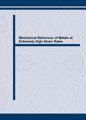 E-book, Mechanical Behaviour of Metals at Extremely High Strain Rates, Trans Tech Publications Ltd