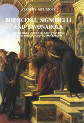 eBook, Botticelli, Signorelli and Savonarola : theologia poetica and painting from Boccaccio to Poliziano, Meltzoff, Stanley, L.S. Olschki