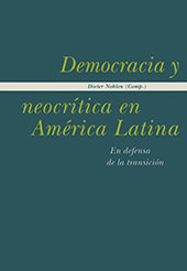 eBook, Democracia y neocrítica en América Latina : en defensa de la transición, Iberoamericana  ; Vervuert