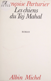 E-book, Les Chiens du Taj Mahal, Albin Michel (réédition numérique FeniXX)