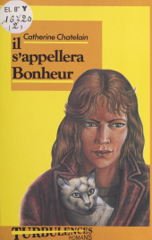 E-book, Il s'appellera bonheur, Éditions de l'Atelier (réédition numérique FeniXX)