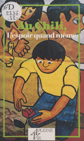 E-book, Au Chili, l'espoir quand même, Éditions de l'Atelier (réédition numérique FeniXX)