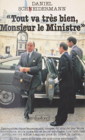 E-book, Tout va très bien monsieur le ministre, Belfond (réédition numérique FeniXX)