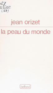 E-book, La peau du monde, Belfond (réédition numérique FeniXX)