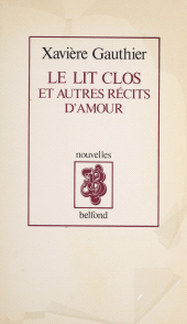 E-book, Le Lit clos : et autres récits d'amour, Belfond (réédition numérique FeniXX)