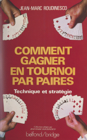 E-book, Comment gagner en tournoi par paires : Approche technique et stratégique, Belfond (réédition numérique FeniXX)