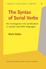 E-book, The Syntax of Serial Verbs, Sebba, Mark, John Benjamins Publishing Company